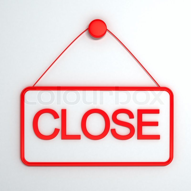 2114101-close-sign-over-white-background-computer-generated-image